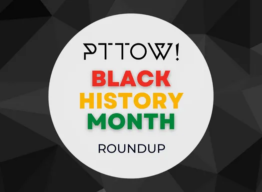 Black History Month Roundup